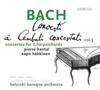 Pierre Hantai / Aapo Häkkinen / Helsinki Baroque Orchestra – Bach: Concertos for 2 Harpsichords