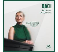 Johann Sebastian Bach Bach: Écouter La Lumière (CD) Album