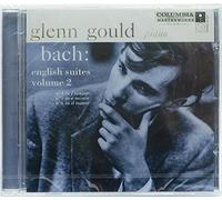 Johann Sebastian Bach - Bach: English Suites, BWV 809 - 811, Volume 2 (Glenn Gould Anniversary Edition)