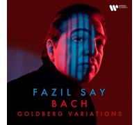 Fazil Say - Bach, JS: Goldberg Variations, BWV 988