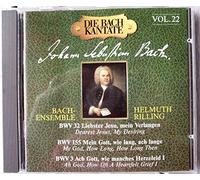 Johann Sebastian Bach - Bach: Kantate, Vol.22: BWV 3 / 32 / 155