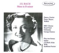 Johann Sebastian Bach - BACH:MASS IN B MINOR