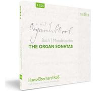 Hans-Eberhard Ross - Bach; Mendelssohn - The Organ Sonatas