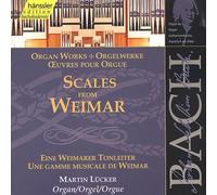 Johann Sebastian Bach - Bach: Organ works - Scales for Weimar, BWV 553-560, 579, 564 (Edition Bachakademie Vol 91) /Lückner