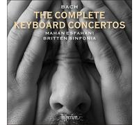 Mahan Esfahani Britten Sinfonia - Bach: The Complete Keyboard Concertos