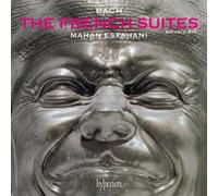 Mahan Esfahani – Bach: The French Suites