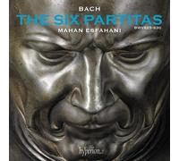Mahan Esfahani - Bach: The 6 Partitas for Harpsichord, BWV 825-830
