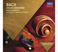 Gidon Kremer Academy of St Martin in the Fields Heinz Holliger Camerata Bern - Bach, J.S.: Violin Concertos (Virtuoso series)