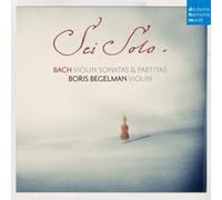 Bach: Sonatas And Partitas For Solo Violin