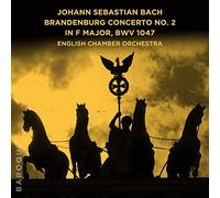 Johann Sebastian Bach: Brandenburg Concerto No. 2 in F Major, BWV 1047