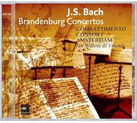 Johann Sebastian Bach - Brandenburg Concertos (Combattimento Consort Amsterdam)