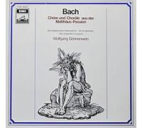 Johann Sebastian Bach - Chöre Und Choräle Aus Der Matthäus-Passion
