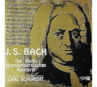 Johann Sebastian Bach - Ensemble Baroque De Zurich Conducted By Carl Schuricht / Johann Sebastian Bach - Die Sechs Brandenburgischen Konzerte - Concert Hall - SMS-2378