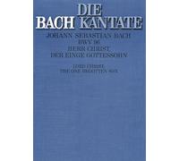 Johann Sebastian Bach-Herr Christ, der einge Gottessohn BWV 96-Soli SATB, SATB,