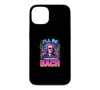 Johann Sebastian Bach Ill Be Bach Case for iPhone 13