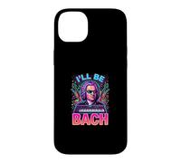 Johann Sebastian Bach Ill Be Bach Case for iPhone 14 Plus