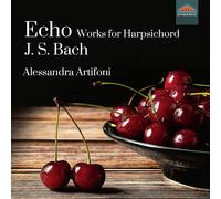 Alessandra Artifoni – Johann Sebastian Bach: Echo - Works for Harpsichord – Dynamic