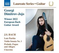 Georgi Dimitrov-Jojo - Georgi Dimitrov-Jojo Guitar Laureate Recital - Johann Sebastian Bach: Lute Partita; Violin Sonata No. 1; Prelude, Fugue and Allegro; Ciaccona