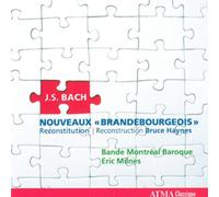 Bande Montreal Baroque - Nouveaux Brandenbourgeois" (Reconstruction)"