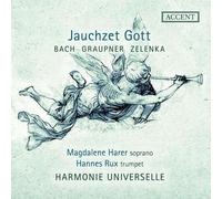Harmonie Universelle; Magdalene Harer - Jauchzet Gott: Sacred Music for Trumpet & Soprano