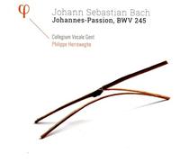 Collegium Vocale Gent; Philippe Herreweghe - JS Bach: Johannes-Passion, BWV 245
