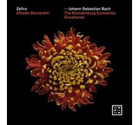 Zefiro - Bach: The Brandenburg Concertos - Ouvertures - Arcana