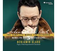 Alard, Benjamin - Johann Sebastian Bach: The Complete Works For Keyboard