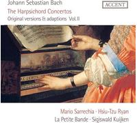 La Petite Bande, Mario Sarrechia, Sigiswald Kuijken – Johann Sebastian Bach: Harpsichord Concertos Vol. 2