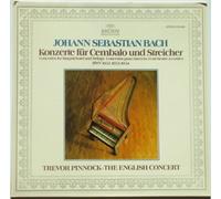 Johann Sebastian Bach: Konzerte fur Cembalo und Streicher ~ Concertos for Harpsichord and Strings BWV 1052, 1053, 1054 / Trevor Pinnock, The English Concert