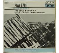 Johann Sebastian Bach - Play Bach No. 3 - Jacques Loussier / Christian Garros / Pierre Michelot LP