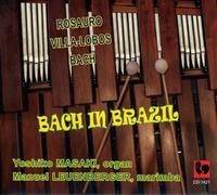 Johann Sebastian Bach-Rosauro-Villa Lobos - Bach In Brazil
