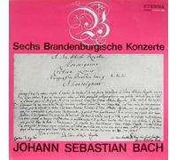 Johann Sebastian Bach - Sechs Brandenburgische Konzerte - ETERNA - 8 25 341, ETERNA - 8 25 342