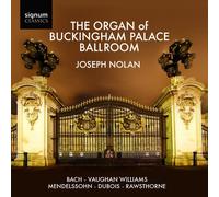 Johann Sebastian Bach - The Organ Of Buckingham Palace Ballroom