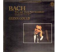 Johann Sebastian Bach - Two And Three Part Inventions / Zwei- Und Dreistimmige Inventionen / Inventions Ã€ Deux Et Ã€ Trois Voix - Johann Sebastian Bach - Glenn Gould LP