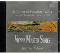 Johann Sebastian Bach - Vienna Masters Series: Brandenburgische Konzerte Vol. 1