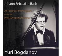 Johann Sebastian Bach. W.T.C. 24 Preludes and Fugues from the books 1&2. Yuri Bogdanov, piano (2CD)
