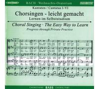 Bass Choral Part – Christmas Oratorio I–VI – 2 CD – Edition Peters