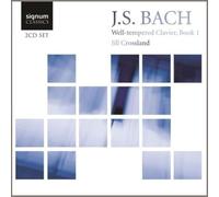 Johann Sebastian Bach - Well Tempered Clavier Book 1 (Crossland)