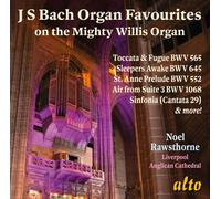 Rawsthorne, Noel - Organ Favourites from the Mighty Willis Organ, Liv