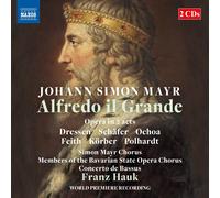 Bavarian Soc/Franz Hauk - Johann Simon Mayr: Alfredo il Grande