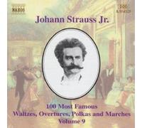 Johann Strauss II : 100 Most famous waltzes volume 9 CD (2000) NEW