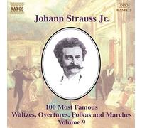 J Strauss: 100 Most Famous Works, Vol.9