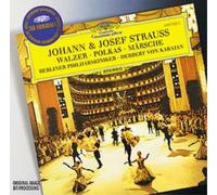 Strauss, Johann II - Johann & Josef Strauss: Waltzes, Polkas and Marches