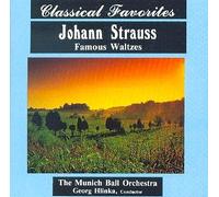 Johann Strauss, R. - Johann Strauss:Famous Walt
