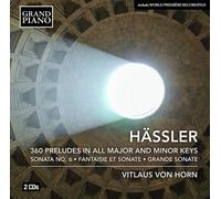 Johann Wilhelm Hässler : Hässler: 360 Preludes in All Major and Minor Keys CD 2