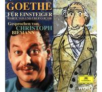 Johann Wolfgang Von Goethe - Goethe Fuer Anfaenger