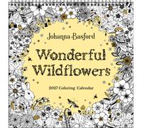 Johanna Basford 2027 Coloring Wall Calendar : Wonderful Wildflowers