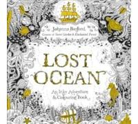 Johanna Basford Lost Ocean : An Inky Adventure & Colouring Book Paperback Johanna Basford Multicolor