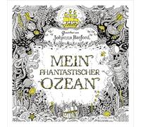 Johanna Basford Mein phantastischer Ozean (Paperback)