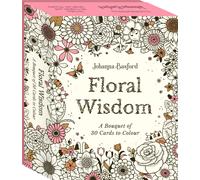 Johanna Basford's Floral Wisdom : A Bouquet of 30 Cards to Colour